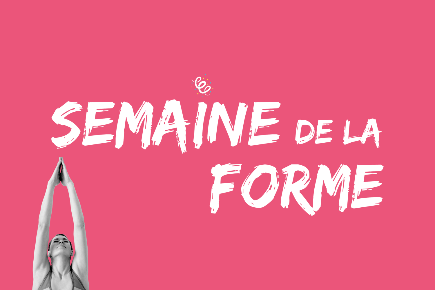 Semaine de la Forme