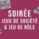 Soirée jeux de société